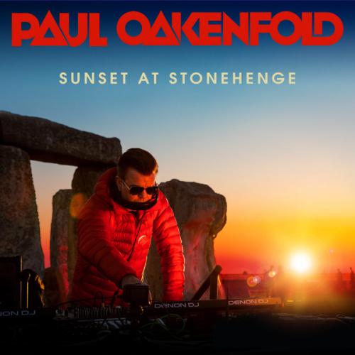 OAKENFOLD, PAUL - SUNSET AT STONEHENGEOAKENFOLD, PAUL - SUNSET AT STONEHENGE.jpg